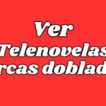 Varias telenovelas turcas dobladas